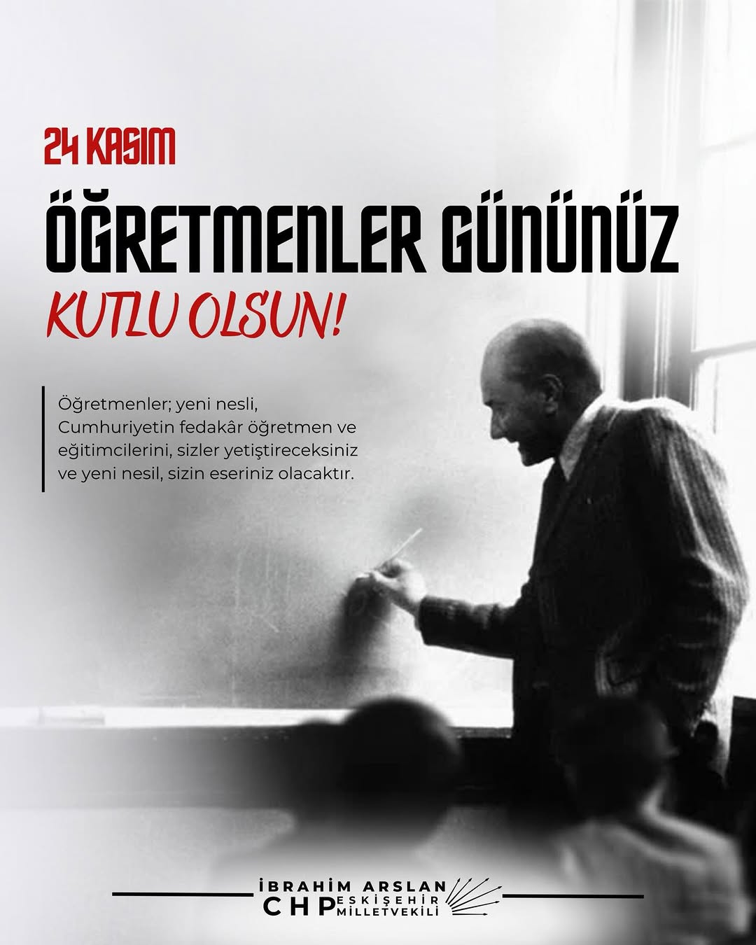 Öğretmenler Günü Mesajı: Eskişehir Milletvekili İbrahim Arslan'dan Öğretmenlere Teşekkür