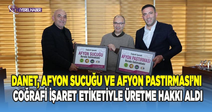 ATSO, ATB ve Danet Arasında İmzalanan Protokolle Danet, Afyon Sucuğu ve Afyon Pastırması'na Coğrafi İşaret