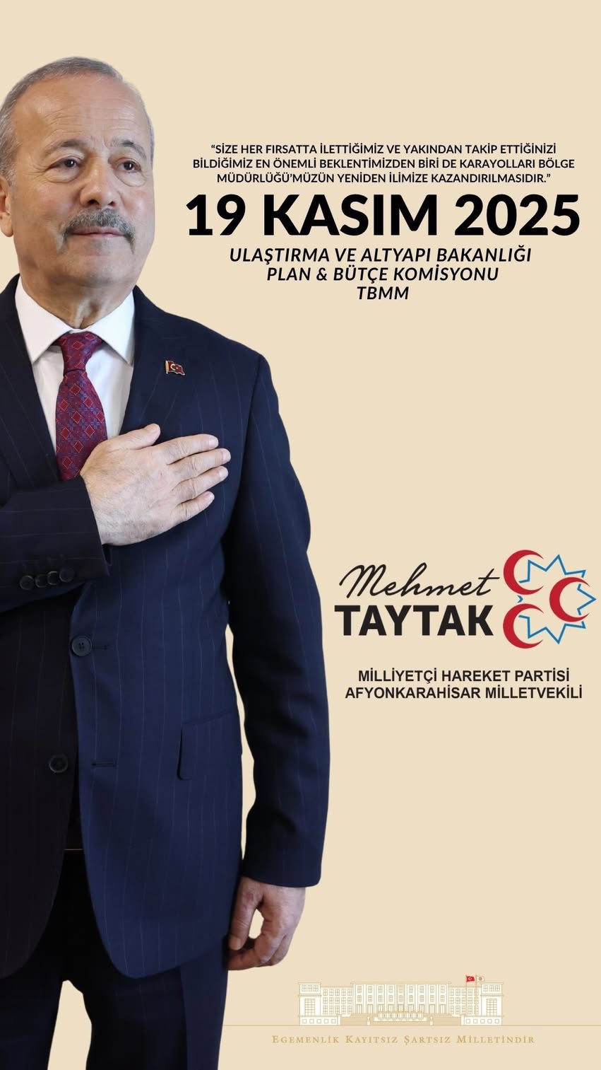 Afyonkarahisar Milletvekili: Karayolları Bölge Müdürlüğü'nün Yeniden İlimize Kazandırılması Beklentimiz