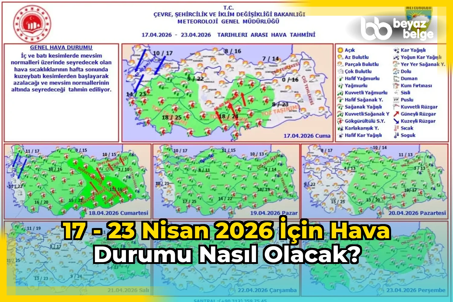 17 - 23 Nisan 2026 için Hava Durumu Nasıl Olacak?