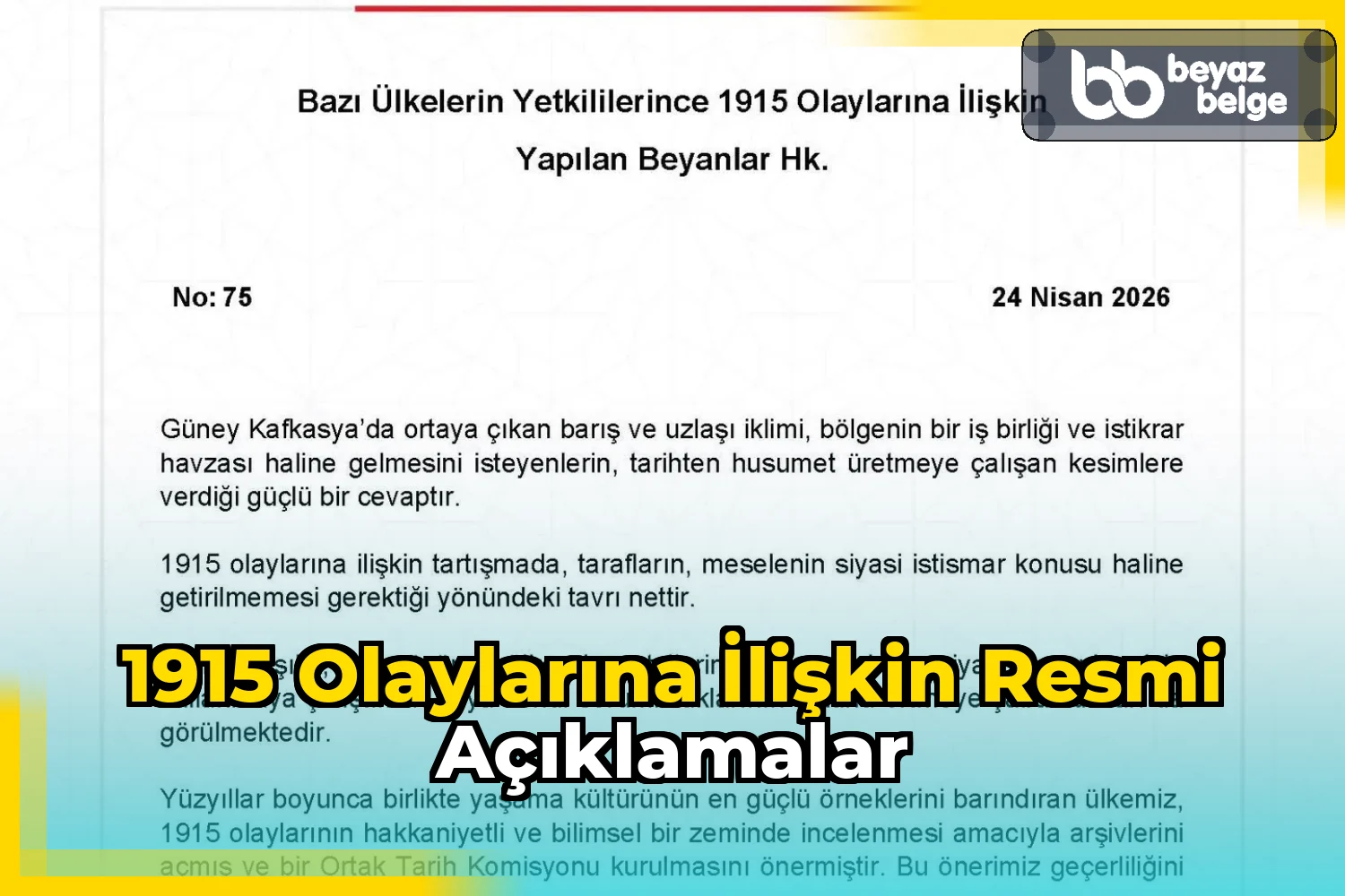 1915 Olaylarına İlişkin Resmi Açıklamalar