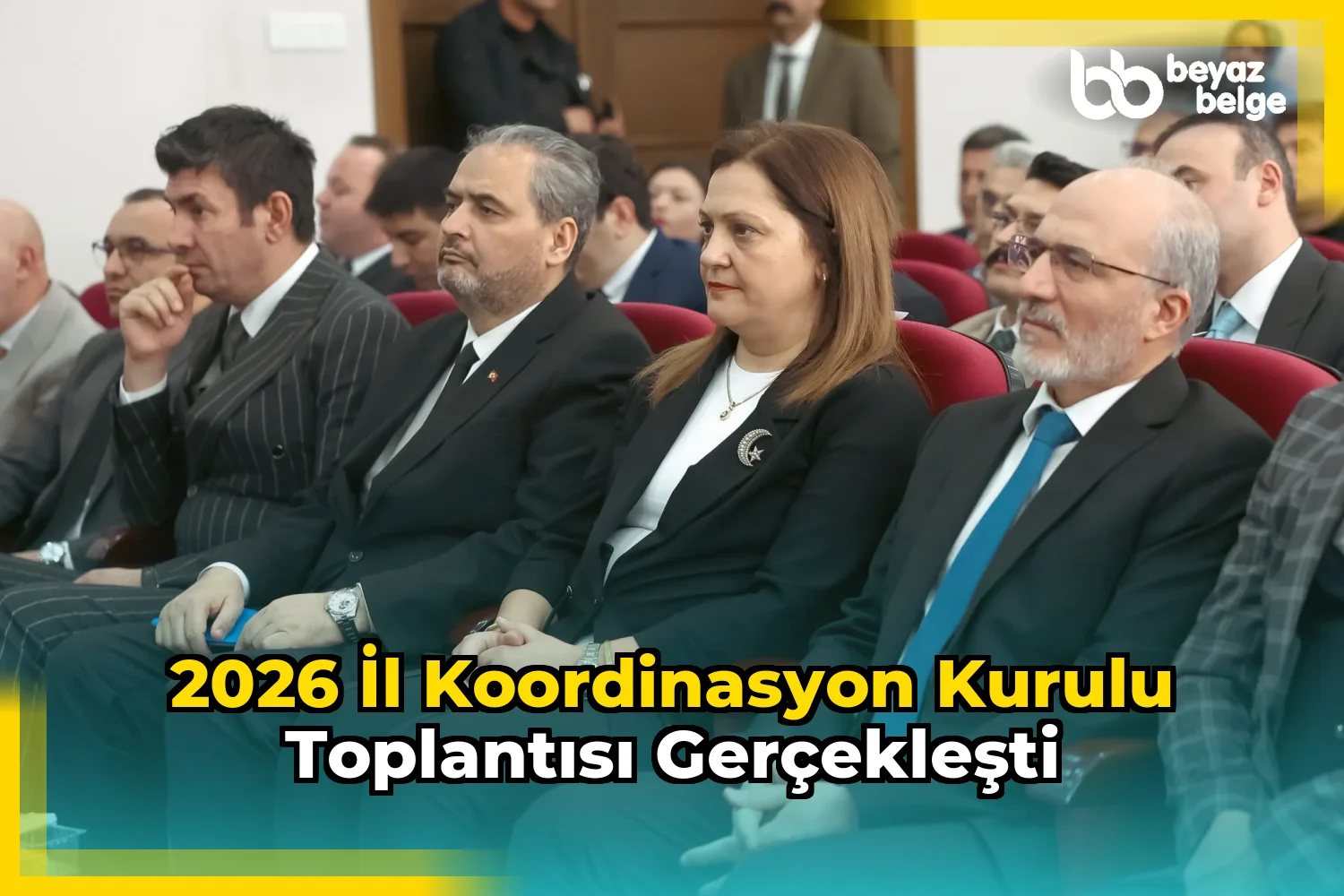 2026 İl Koordinasyon Kurulu Toplantısı Gerçekleşti
