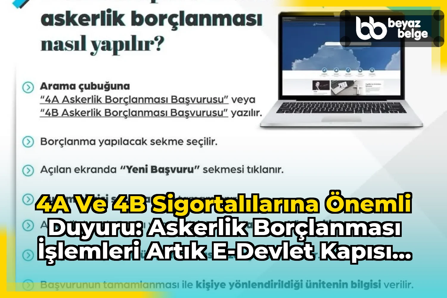 4A ve 4B Sigortalılarına Önemli Duyuru: Askerlik Borçlanması İşlemleri Artık e-Devlet Kapısı Üzerinden Yapılıyor!