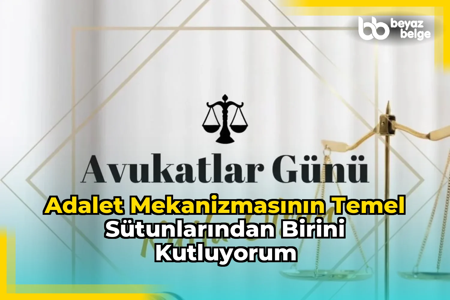 Adalet Mekanizmasının Temel Sütunlarından Birini Kutluyorum