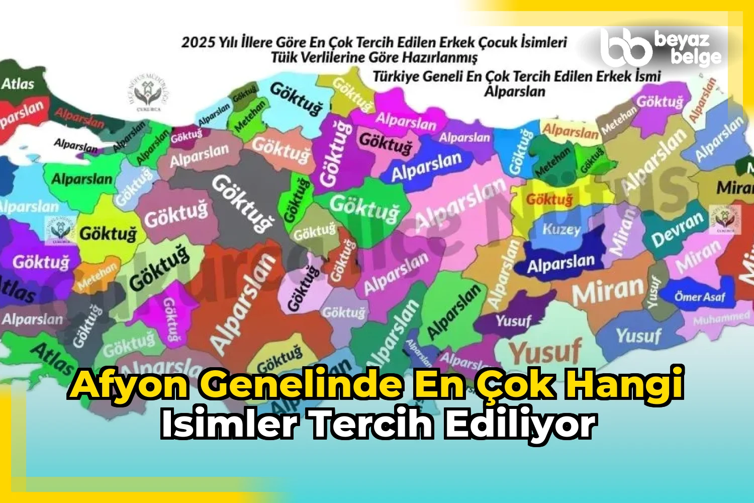 Afyon Genelinde En Çok Hangi Isimler Tercih Ediliyor