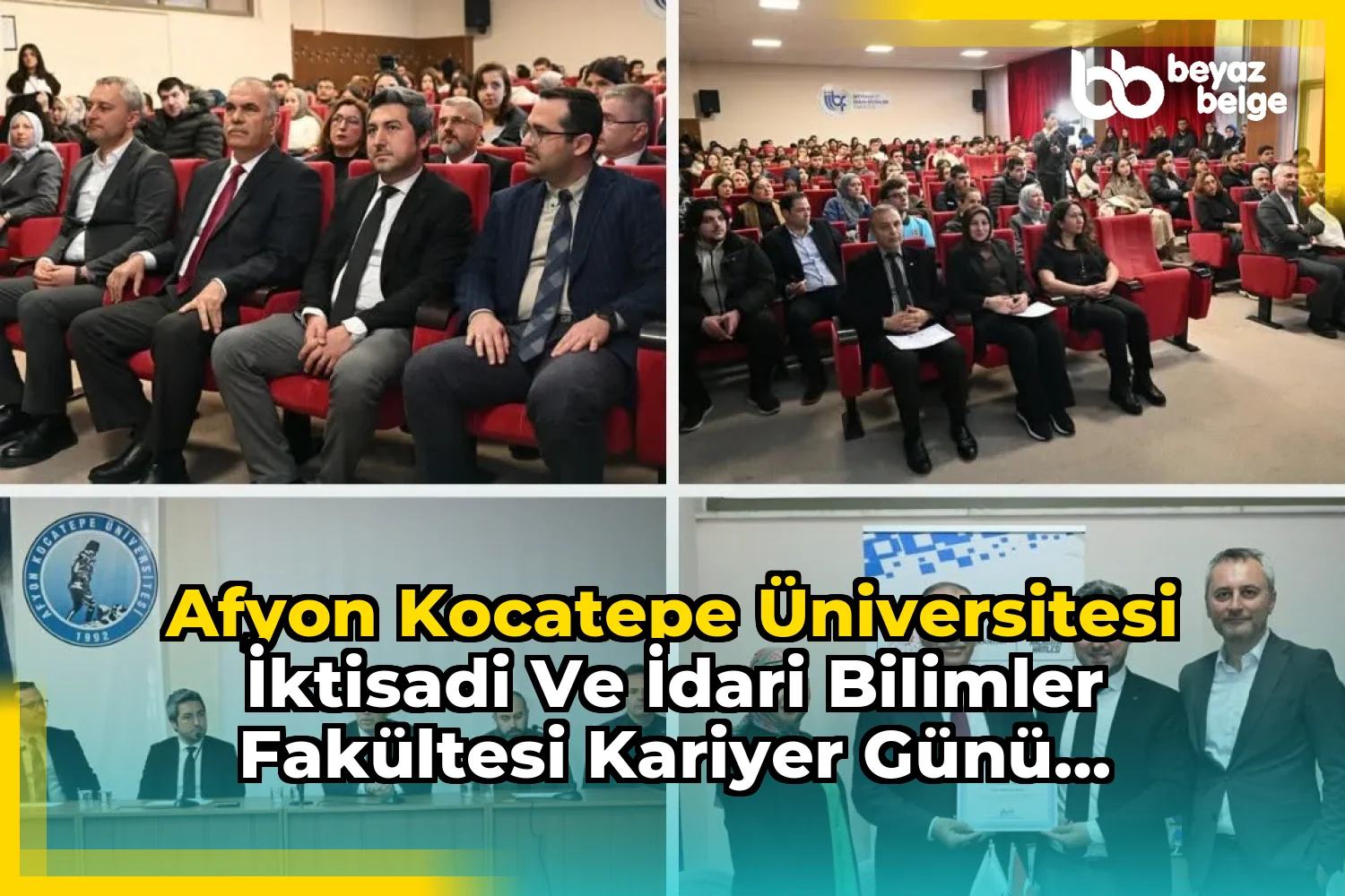 Afyon Kocatepe Üniversitesi İktisadi ve İdari Bilimler Fakültesi Kariyer Günü Programı