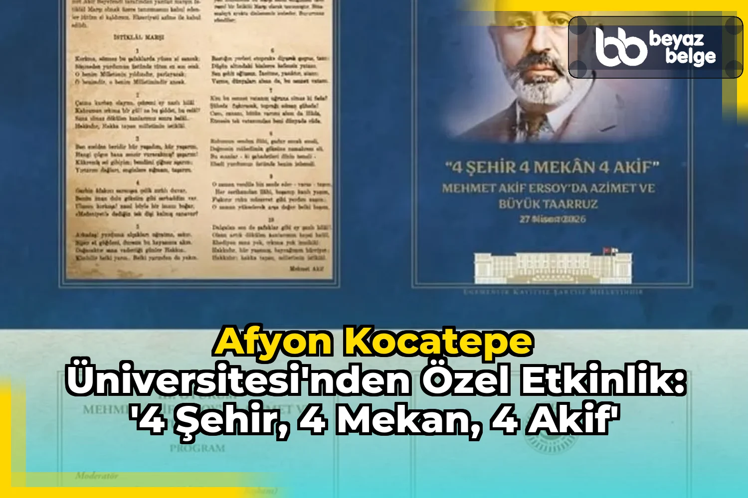 Afyon Kocatepe Üniversitesi'nden Özel Etkinlik: '4 Şehir, 4 Mekan, 4 Akif'