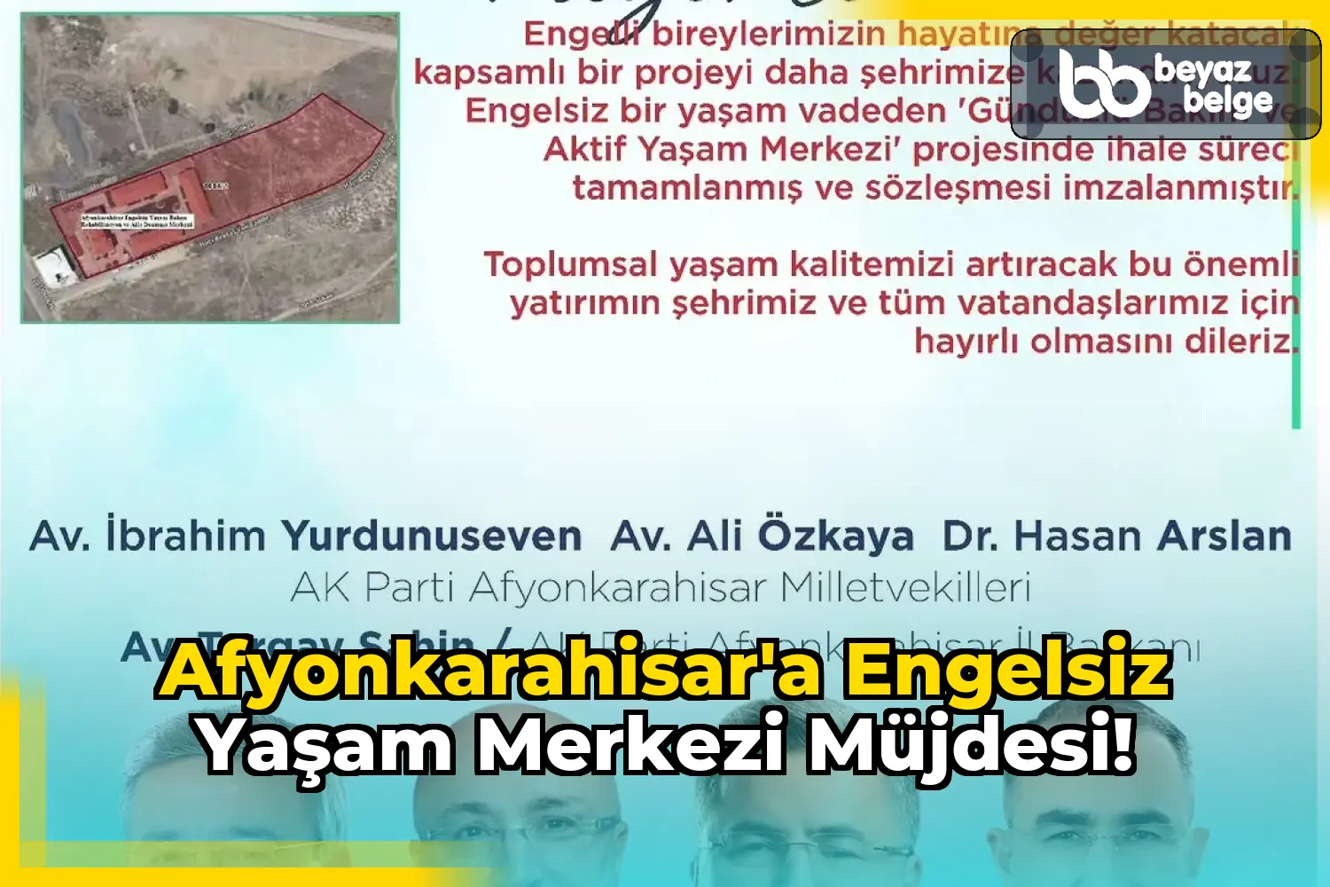 Afyonkarahisar'a Engelsiz Yaşam Merkezi Müjdesi!