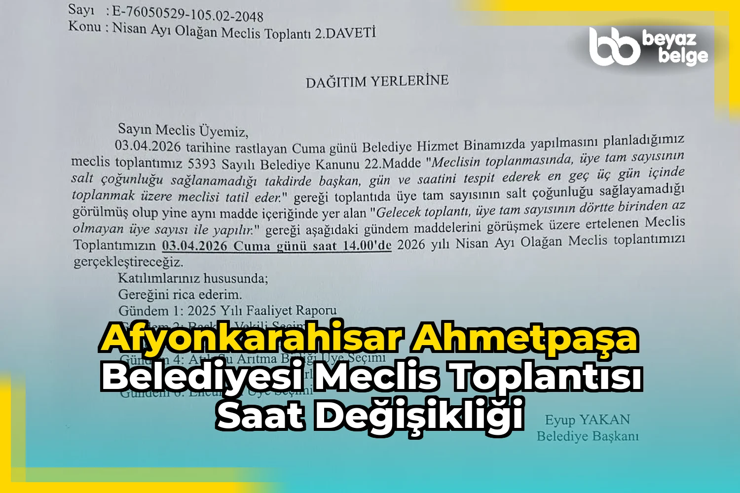 Afyonkarahisar AhmetPaşa Belediyesi Meclis Toplantısı Saat Değişikliği