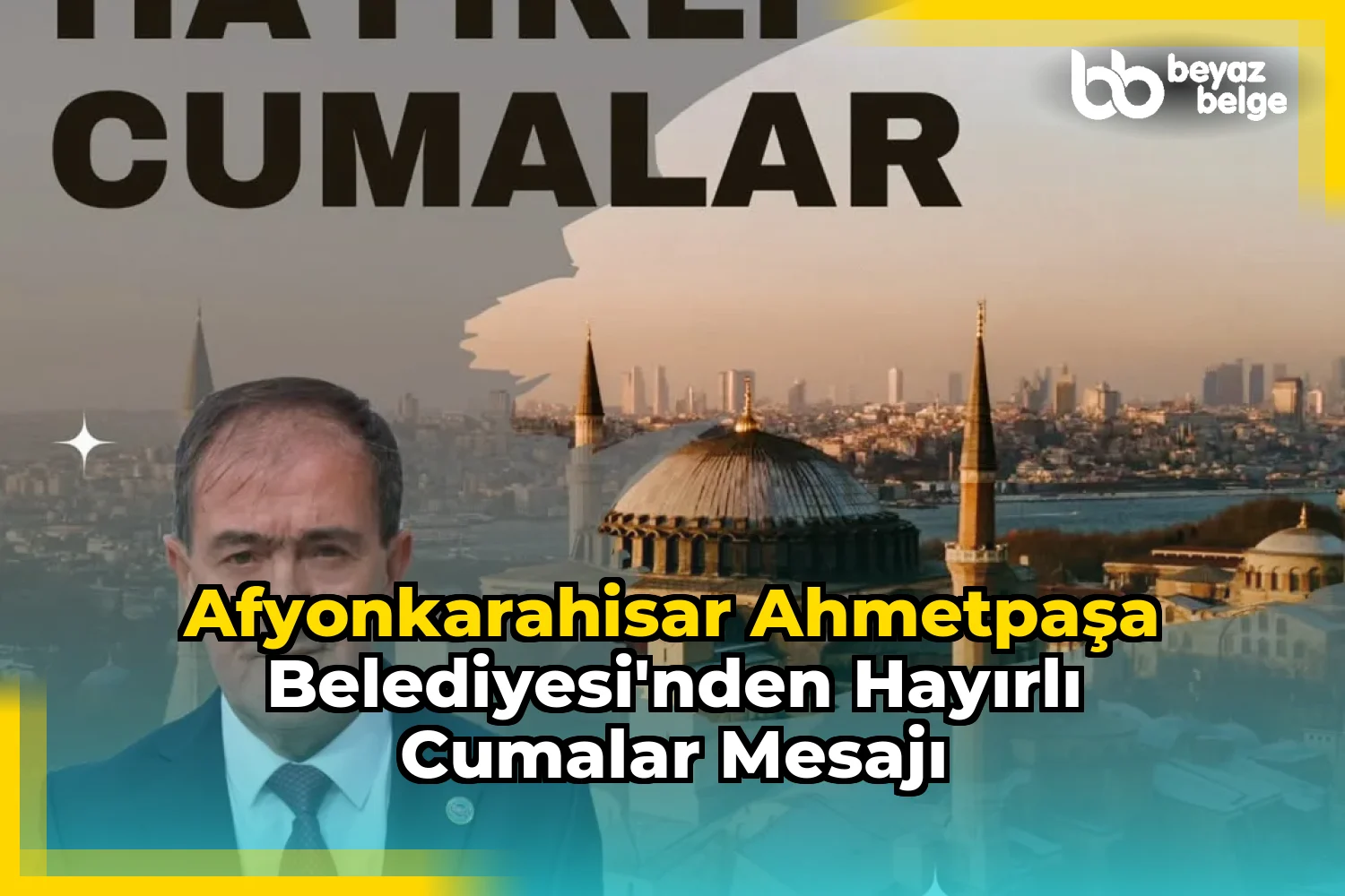 Afyonkarahisar AhmetPaşa Belediyesi'nden Hayırlı Cumalar Mesajı