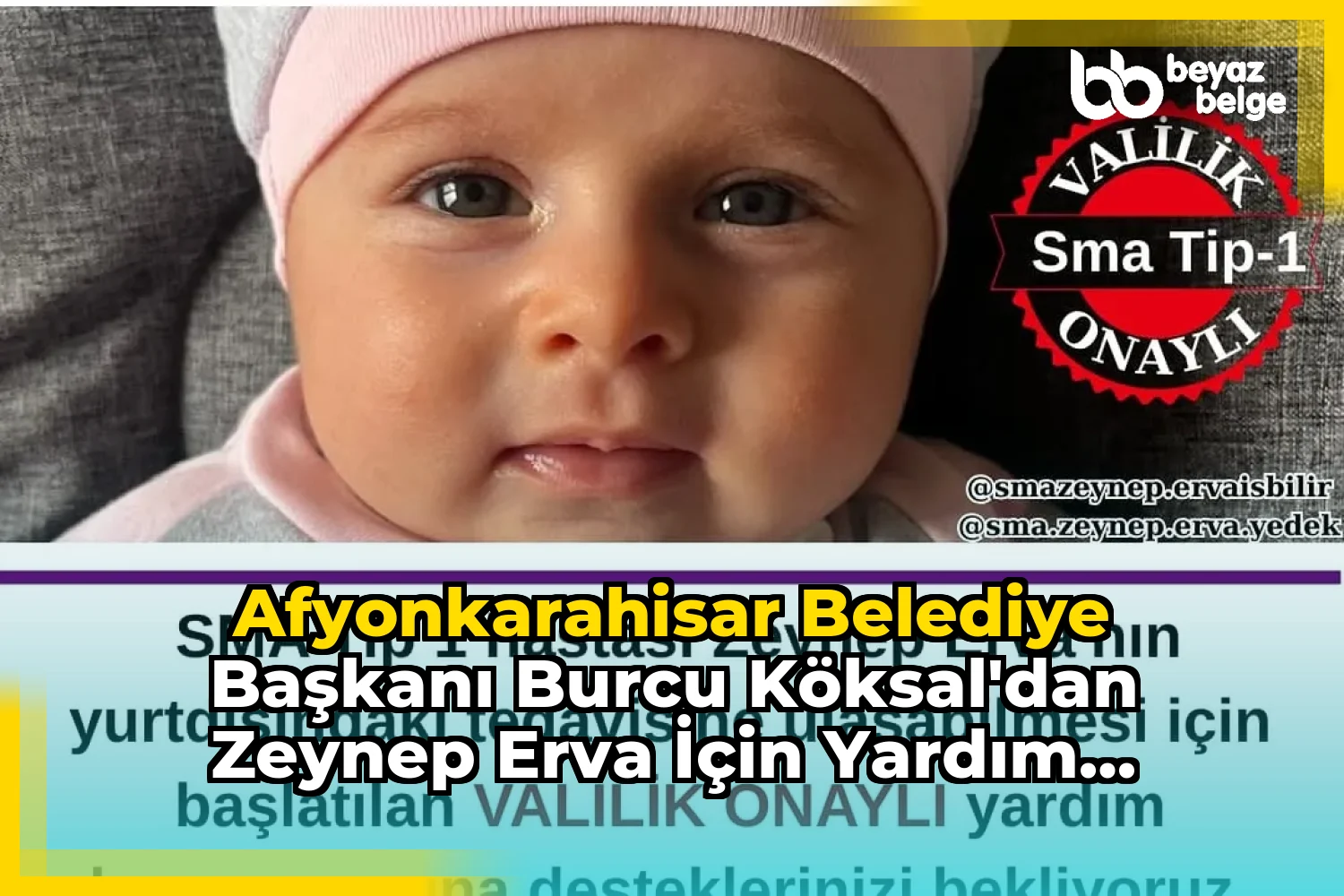Afyonkarahisar Belediye Başkanı Burcu Köksal'dan Zeynep Erva İçin Yardım Kampanyası Çağrısı