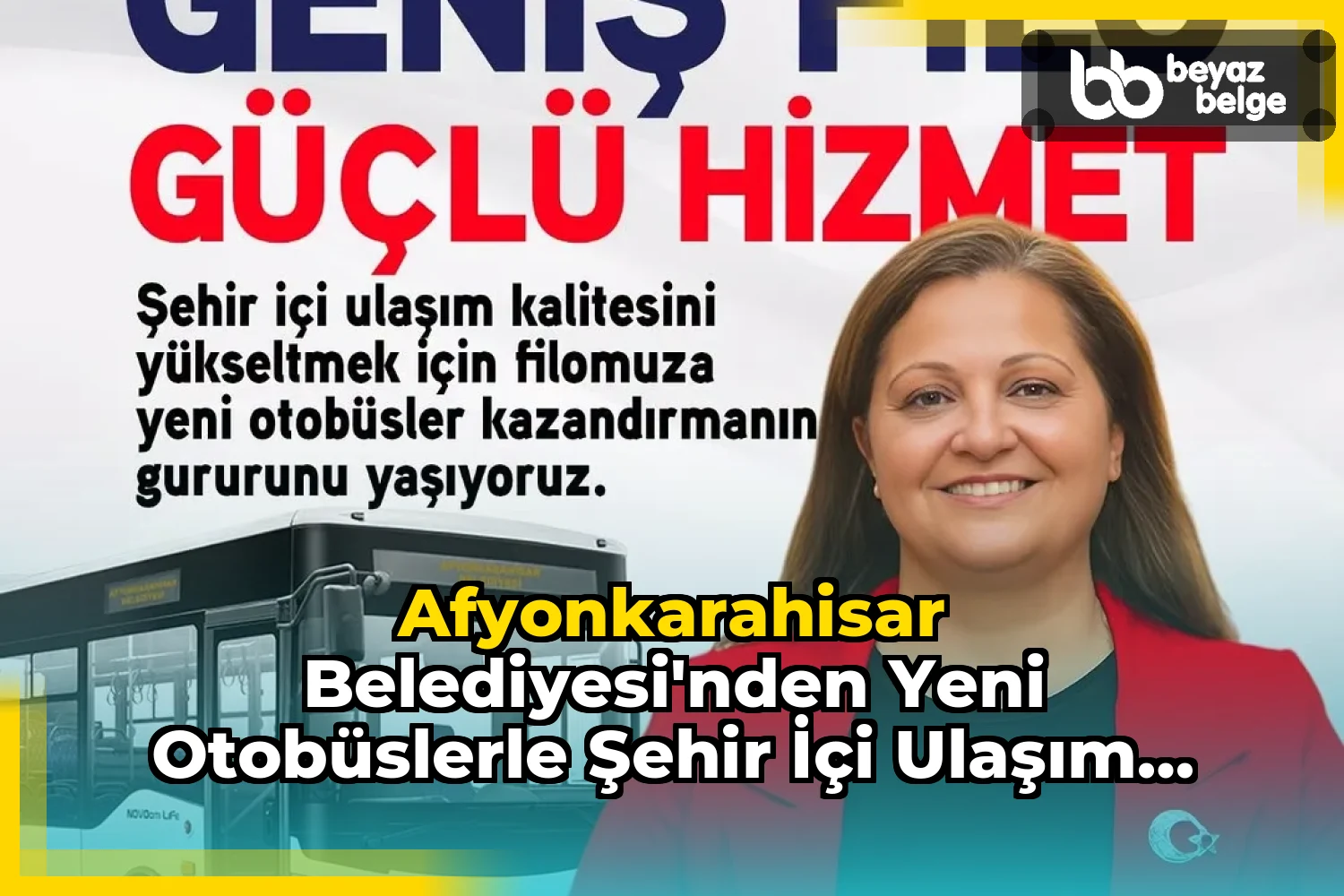 Afyonkarahisar Belediyesi'nden Yeni Otobüslerle Şehir İçi Ulaşım Kalitesine Destek