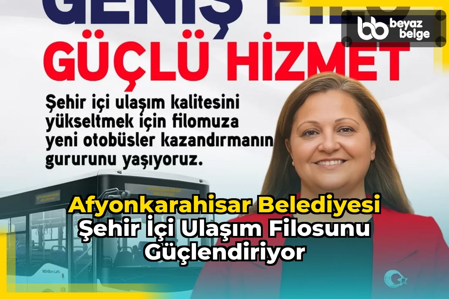 Afyonkarahisar Belediyesi Şehir İçi Ulaşım Filosunu Güçlendiriyor