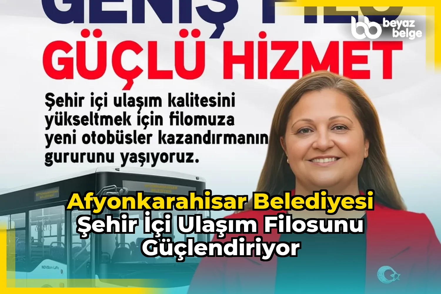 Afyonkarahisar Belediyesi Şehir İçi Ulaşım Filosunu Güçlendiriyor