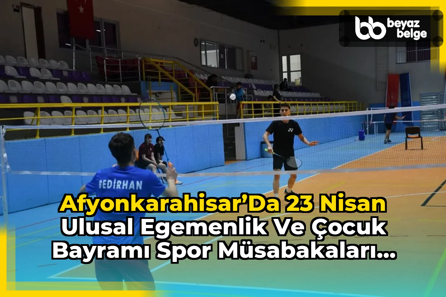 Afyonkarahisar’da 23 Nisan Ulusal Egemenlik ve Çocuk Bayramı Spor Müsabakaları Sona Erdi