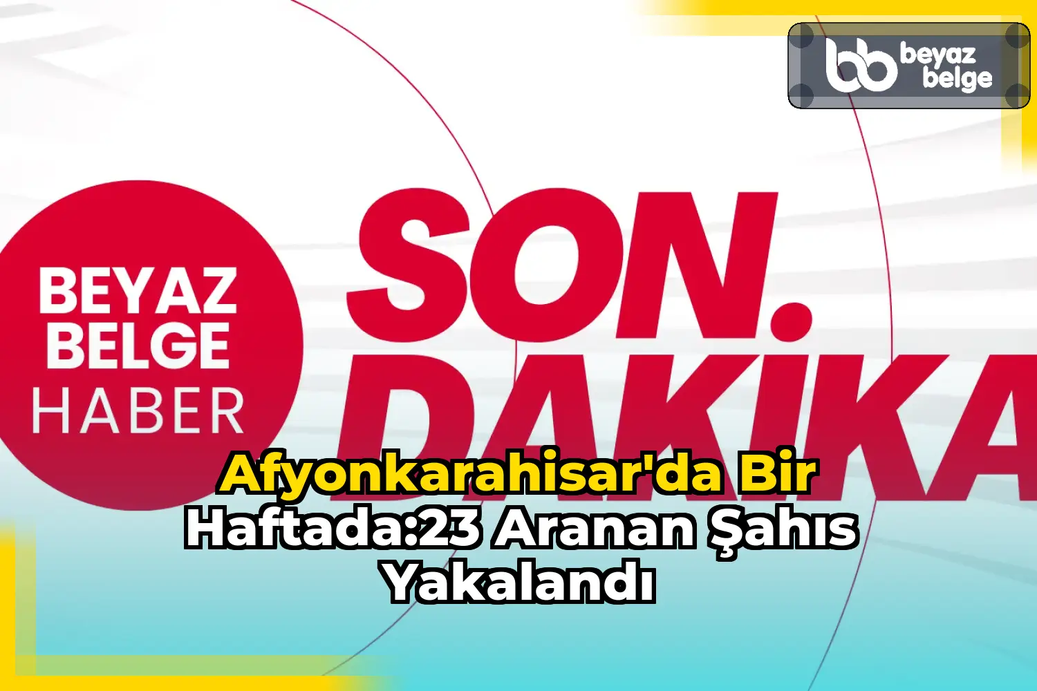 Afyonkarahisar'da Bir Haftada:23 Aranan Şahıs Yakalandı