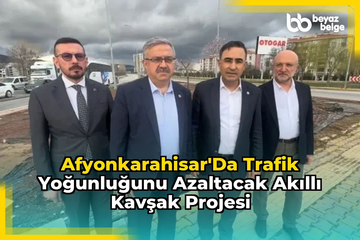 Afyonkarahisar'da Trafik Yoğunluğunu Azaltacak Akıllı Kavşak Projesi