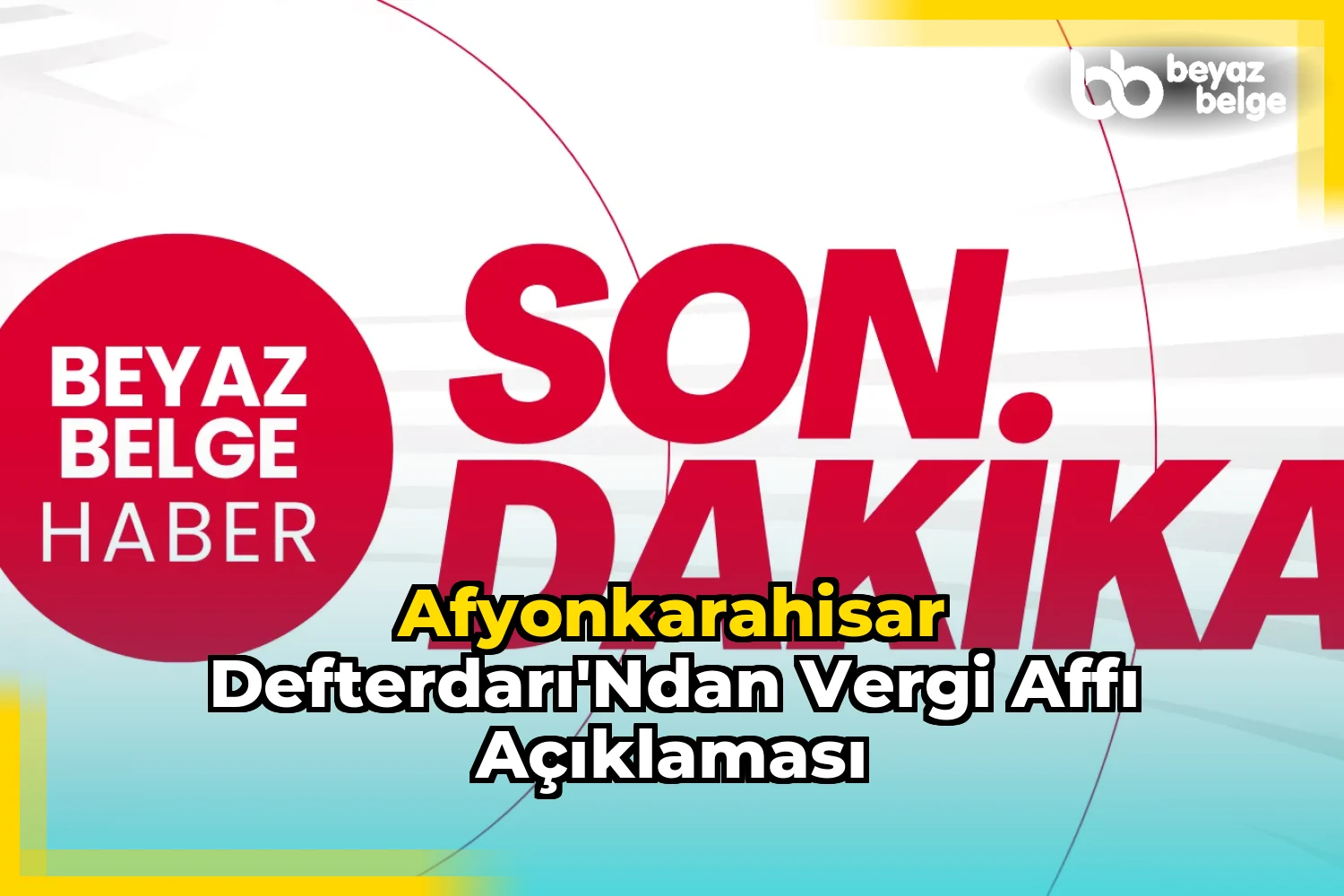 Afyonkarahisar Defterdarı'ndan Vergi Affı Açıklaması