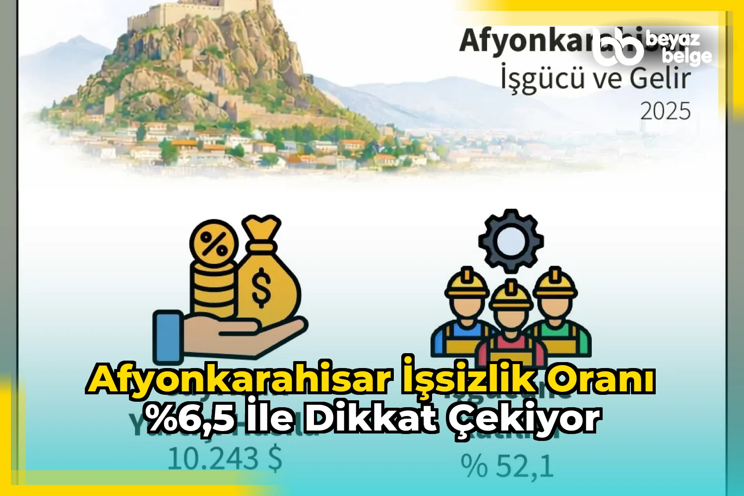 Afyonkarahisar İşsizlik Oranı %6,5 ile Dikkat Çekiyor