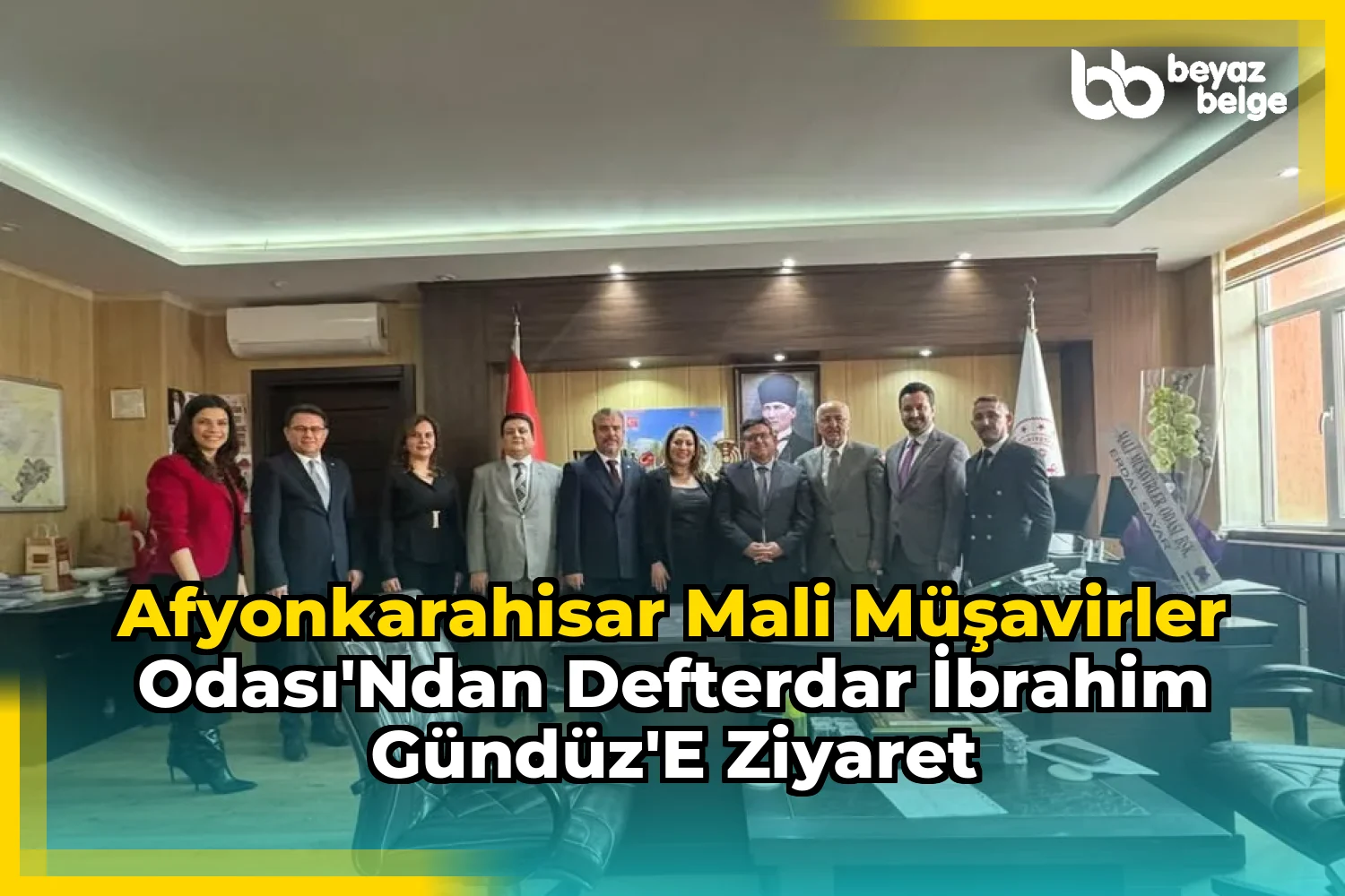 Afyonkarahisar Mali Müşavirler Odası'ndan Defterdar İbrahim Gündüz'e Ziyaret
