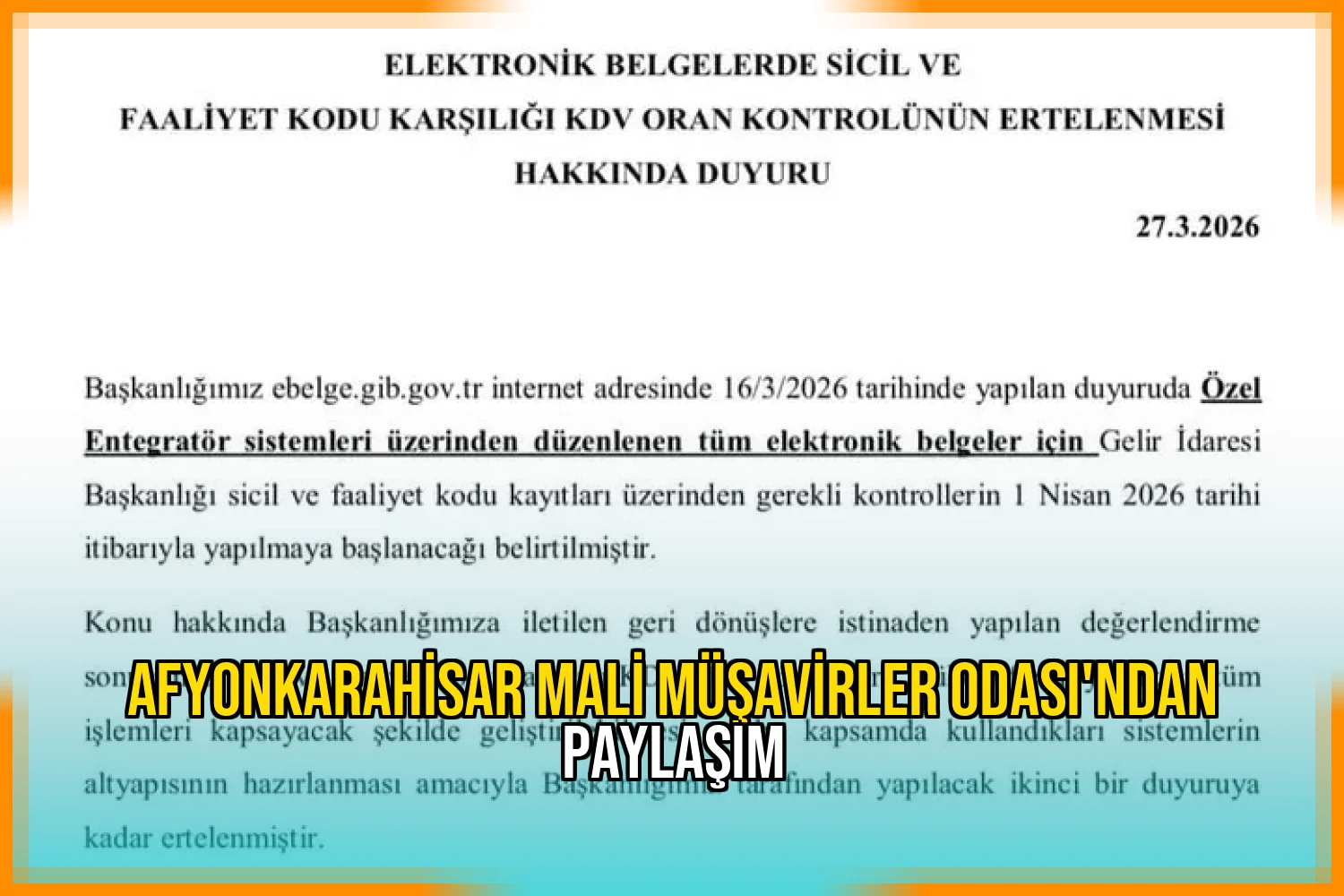Afyonkarahisar Mali Müşavirler Odası'ndan Paylaşım