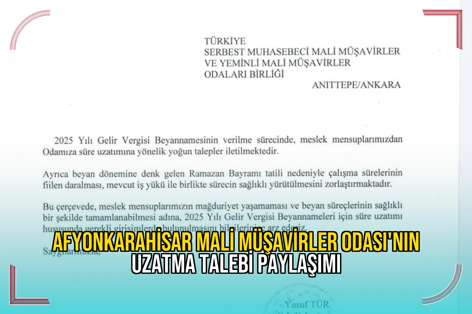 Afyonkarahisar Mali Müşavirler Odası'nın Uzatma Talebi Paylaşımı