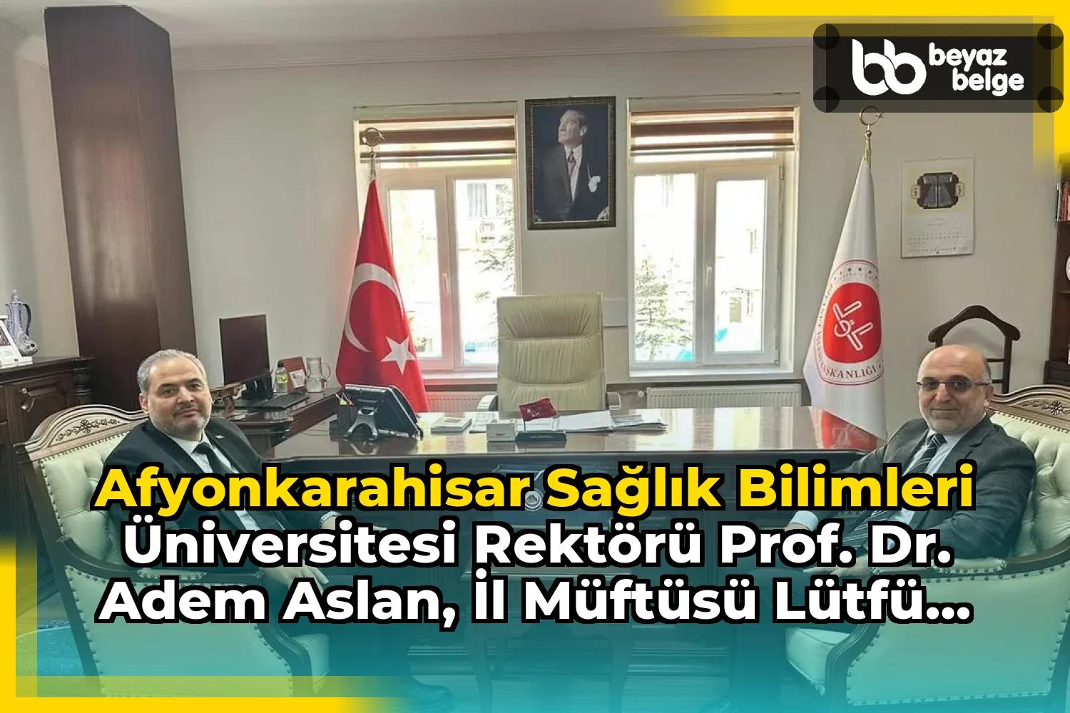 Afyonkarahisar Sağlık Bilimleri Üniversitesi Rektörü Prof. Dr. Adem Aslan, İl Müftüsü Lütfü İmamoğlu’nu ziyaret etti