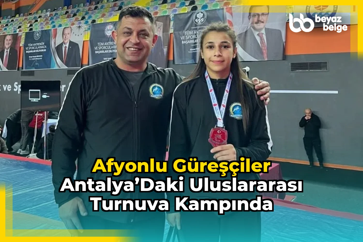 Afyonlu Güreşçiler Antalya’daki Uluslararası Turnuva Kampında