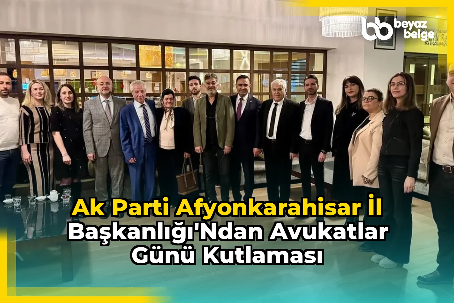 AK Parti Afyonkarahisar İl Başkanlığı'ndan Avukatlar Günü Kutlaması