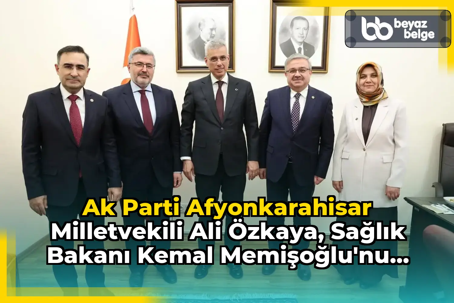 Ak Parti Afyonkarahisar Milletvekili Ali Özkaya, Sağlık Bakanı Kemal Memişoğlu'nu Ziyaret Etti