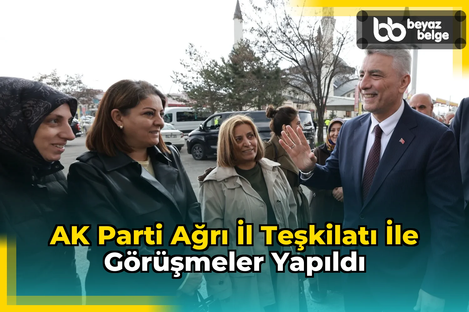 AK Parti Ağrı İl Teşkilatı ile görüşmeler yapıldı
