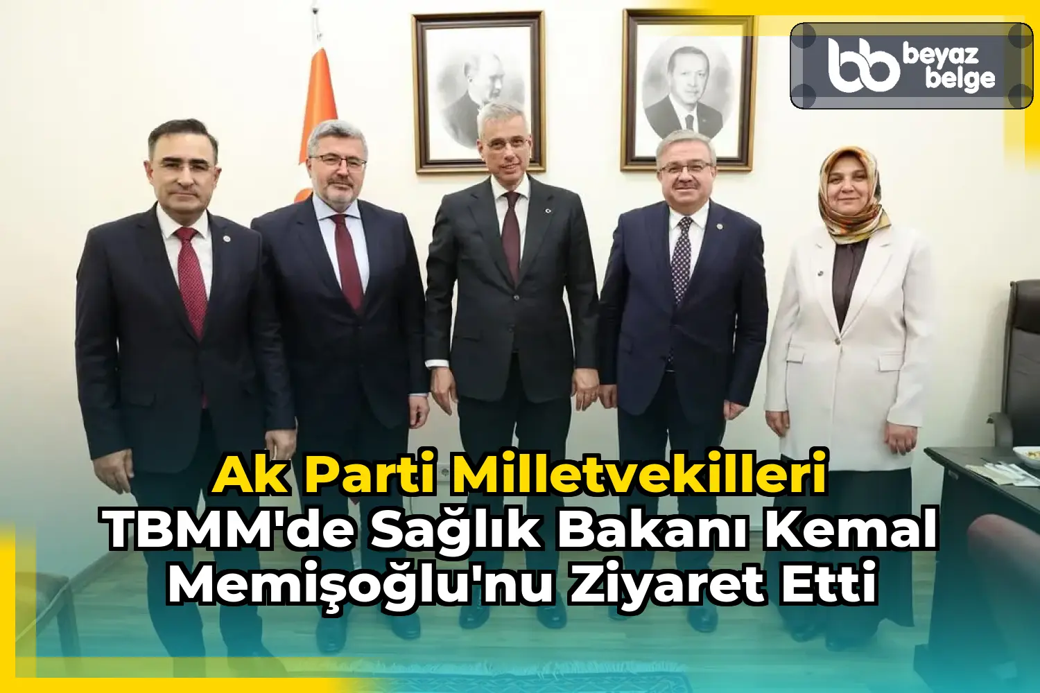 Ak Parti Milletvekilleri TBMM'de Sağlık Bakanı Kemal Memişoğlu'nu Ziyaret Etti