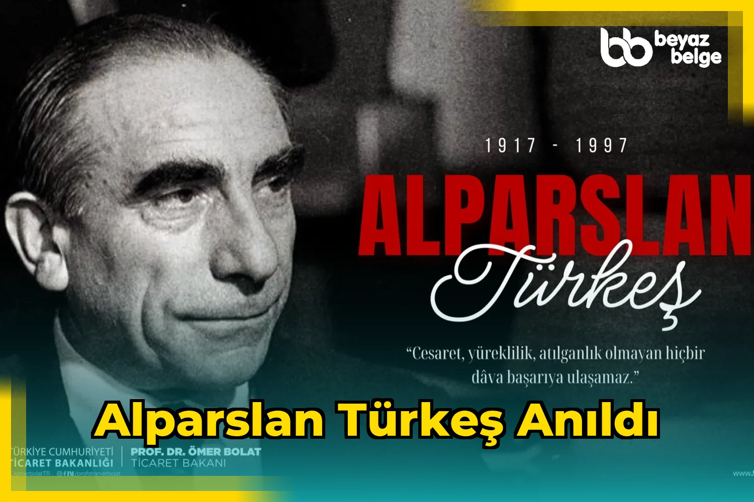Alparslan Türkeş Anıldı