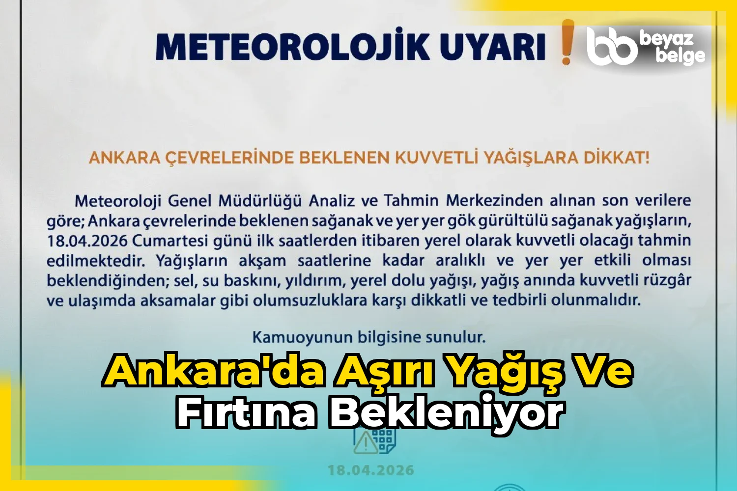 Ankara'da Aşırı Yağış ve Fırtına Bekleniyor