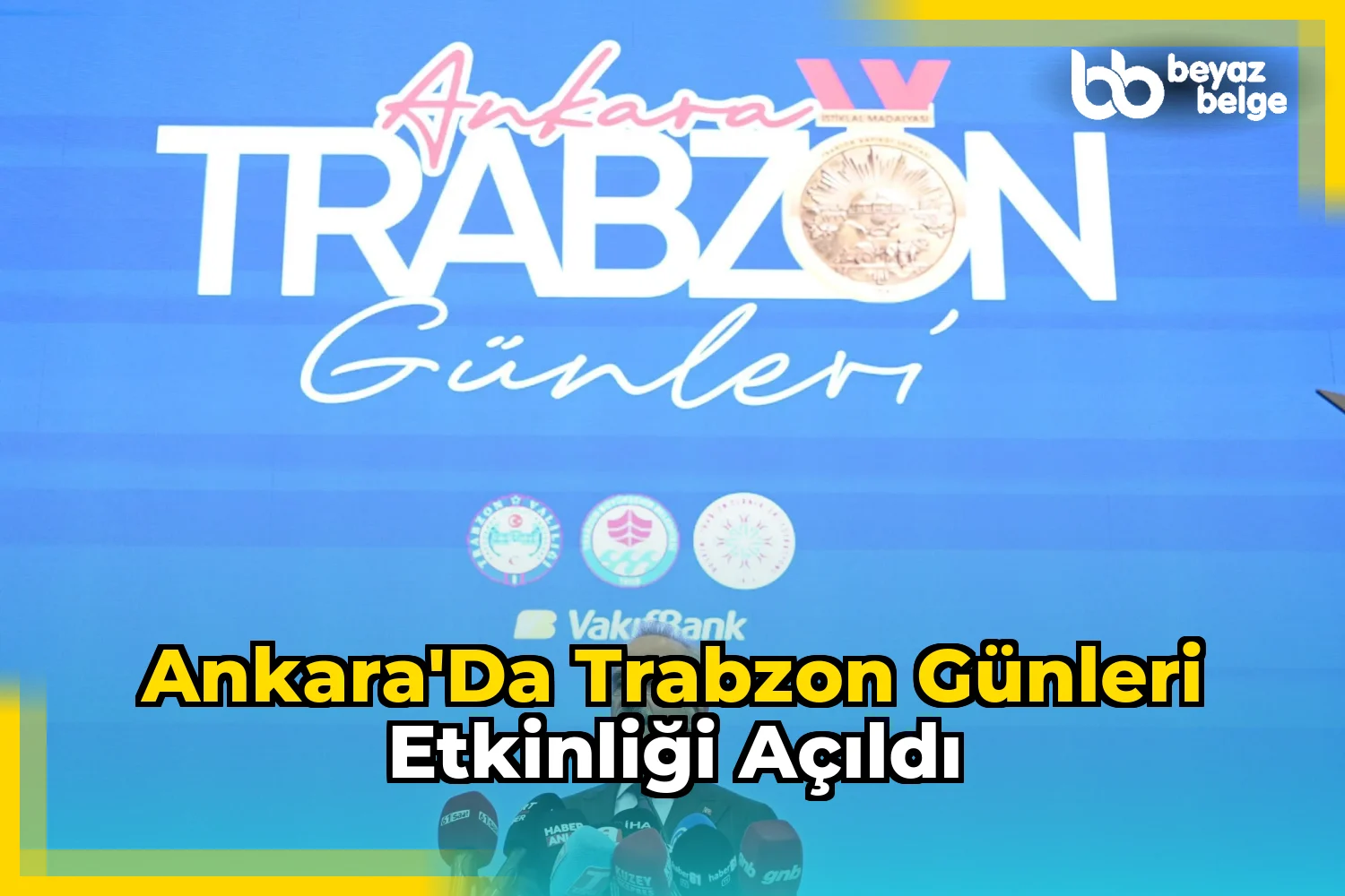 Ankara'da Trabzon Günleri etkinliği açıldı