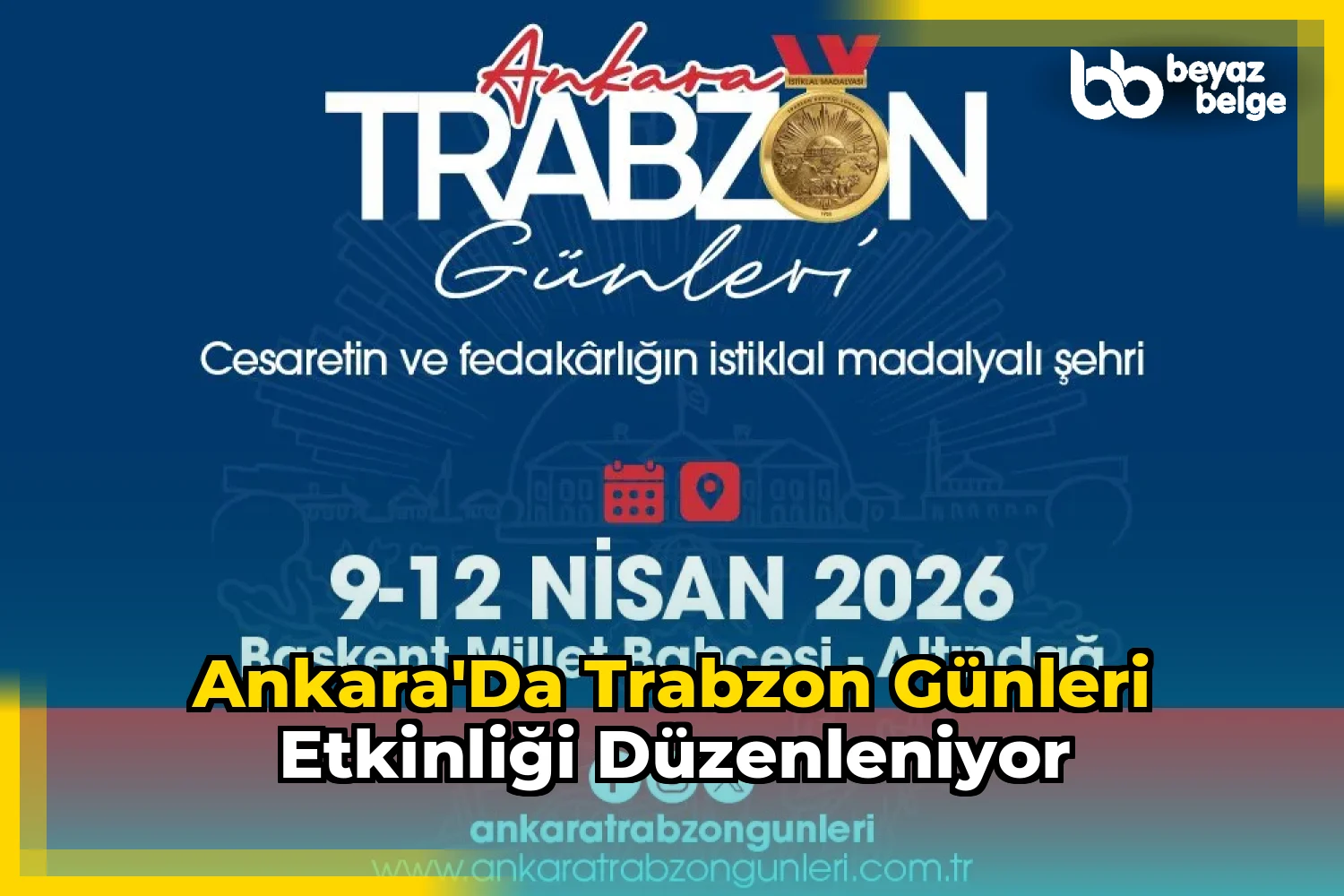 Ankara'da Trabzon Günleri Etkinliği Düzenleniyor