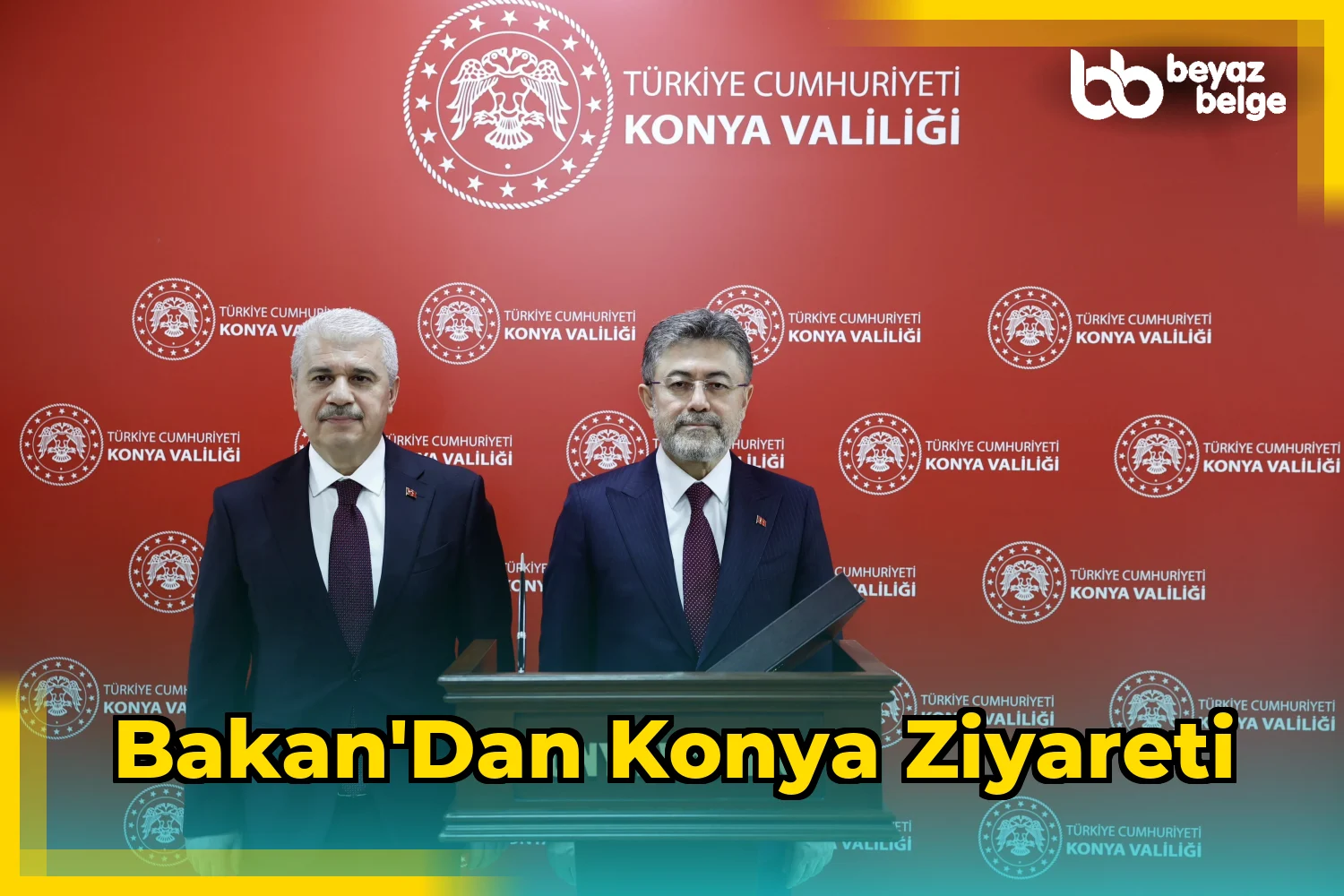 Bakan'dan Konya Ziyareti