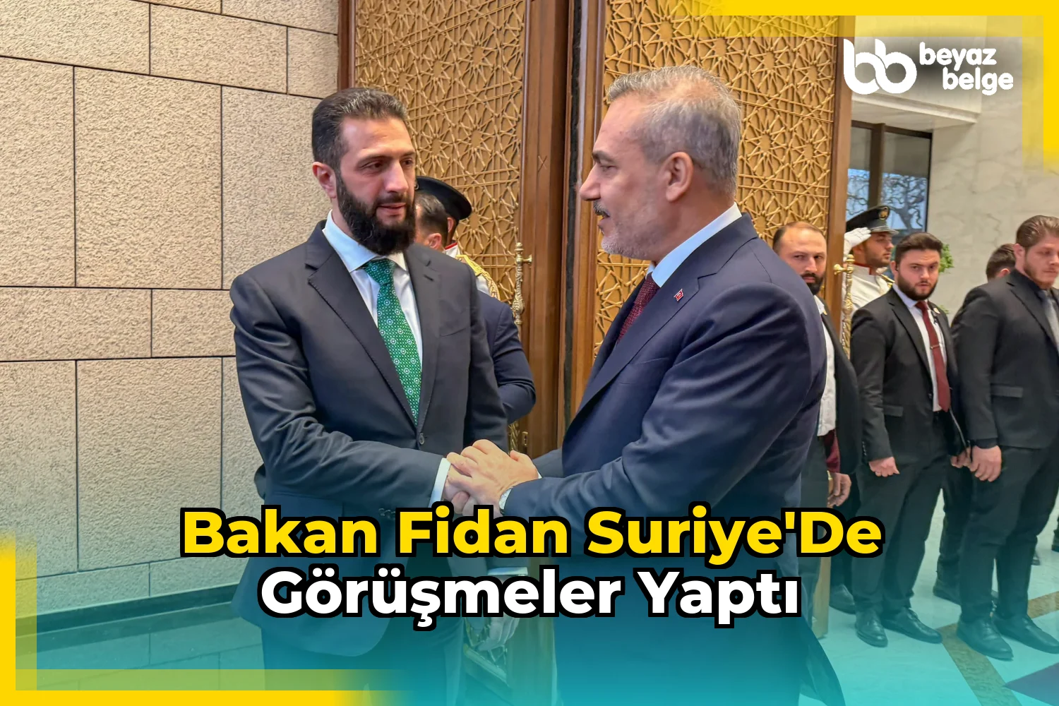 Bakan Fidan Suriye'de Görüşmeler Yaptı