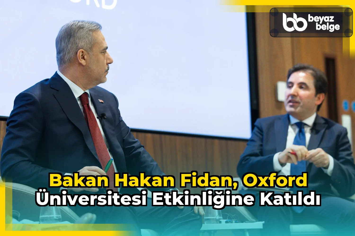 Bakan Hakan Fidan, Oxford Üniversitesi etkinliğine katıldı