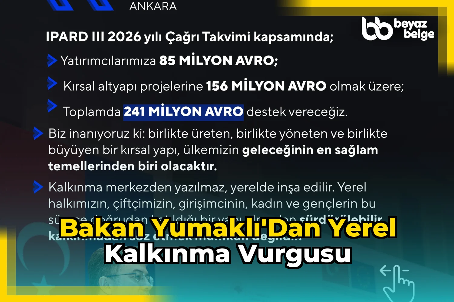 Bakan Yumaklı'dan Yerel Kalkınma Vurgusu