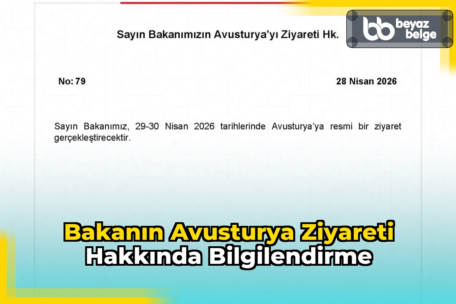 Bakanın Avusturya Ziyareti Hakkında Bilgilendirme