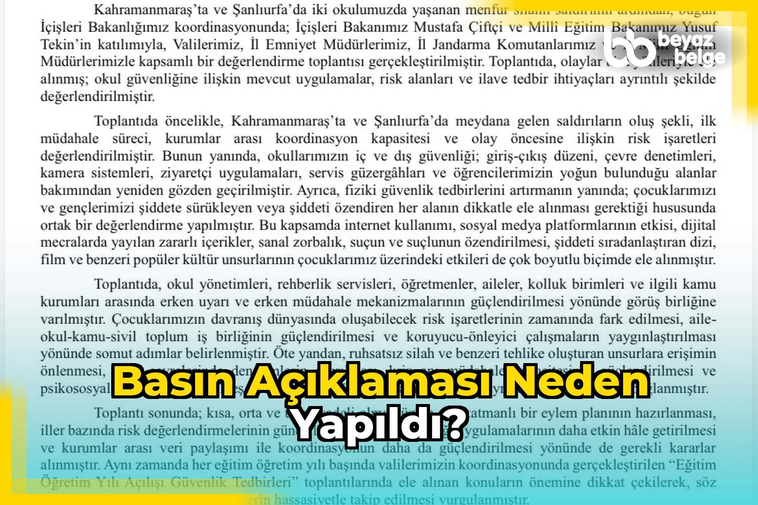 Basın açıklaması neden yapıldı?