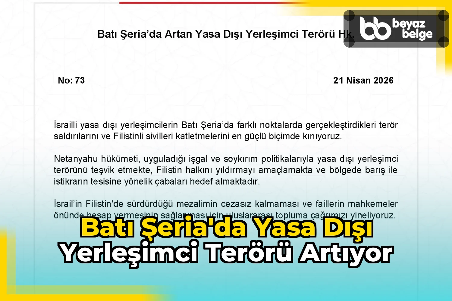 Batı Şeria'da Yasa Dışı Yerleşimci Terörü Artıyor