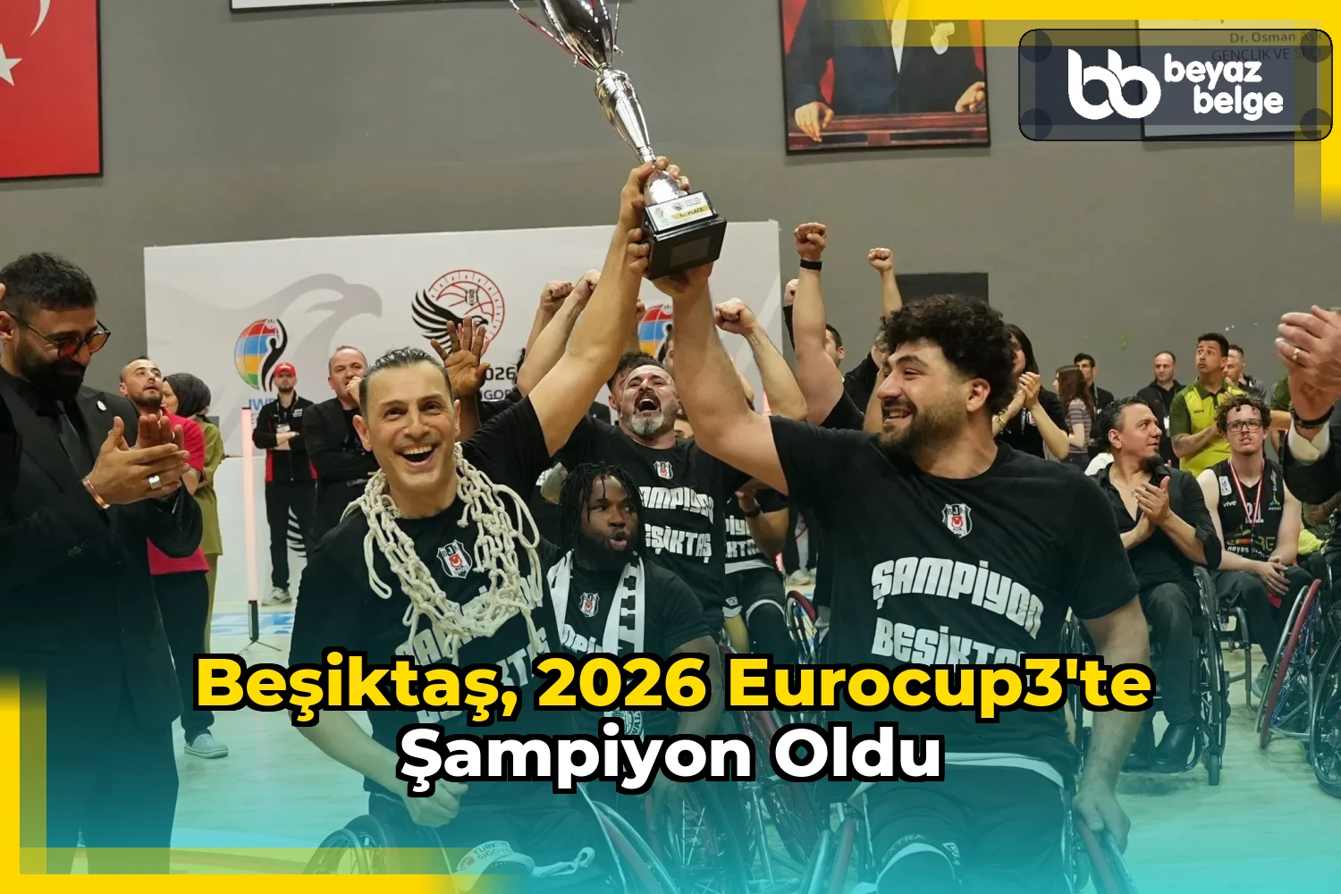 Beşiktaş, 2026 EuroCup3'te şampiyon oldu