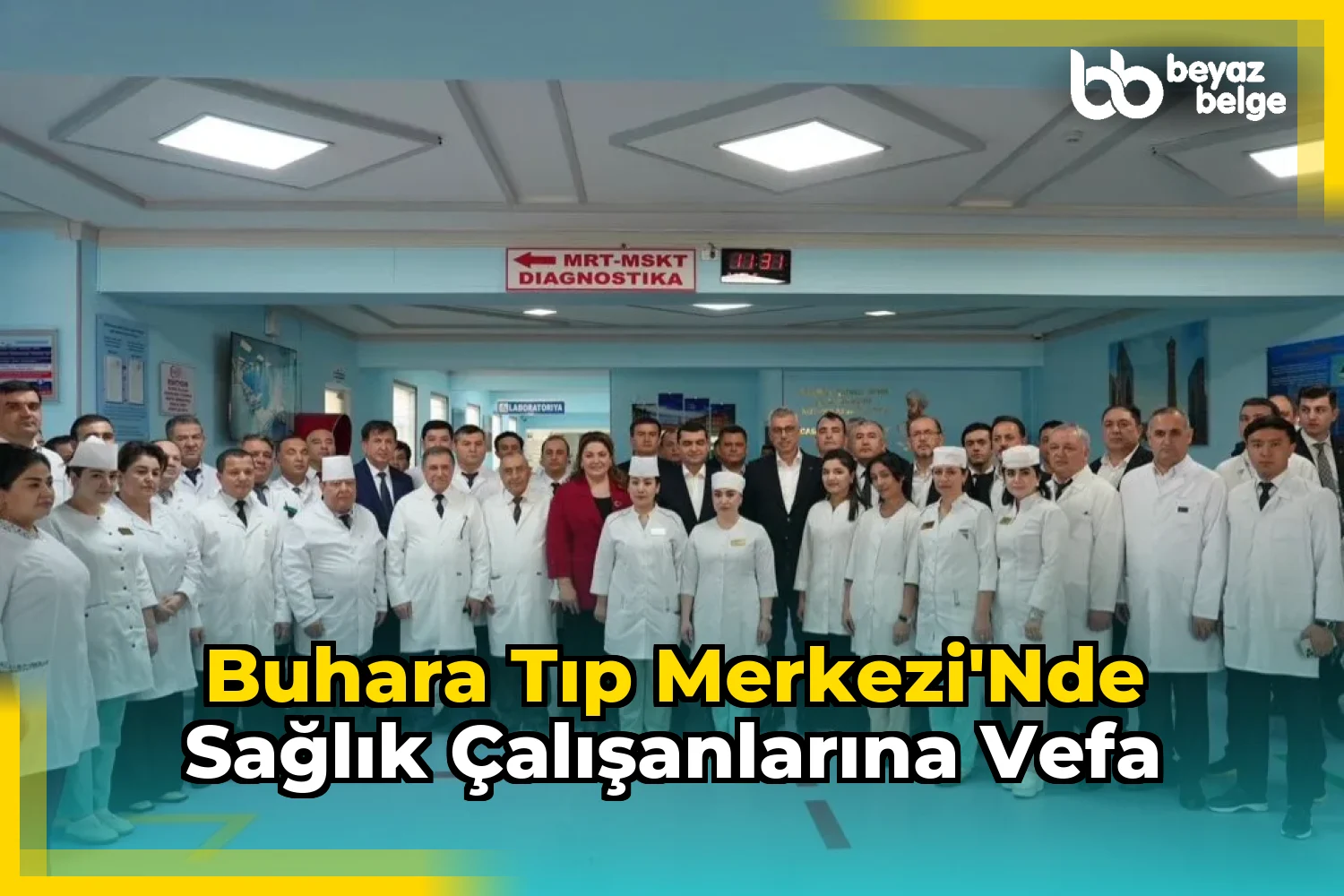 Buhara Tıp Merkezi'nde sağlık çalışanlarına vefa
