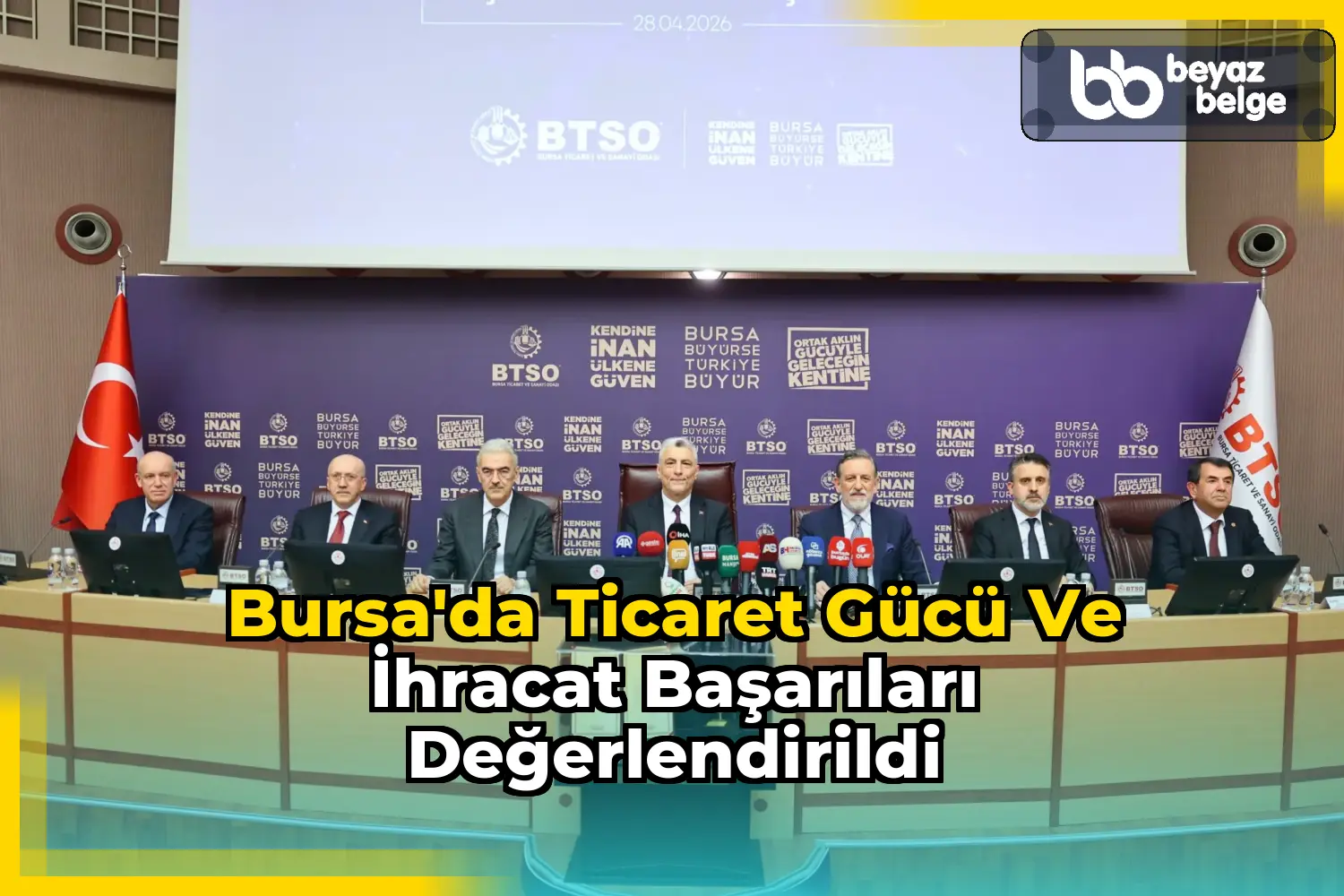 Bursa'da Ticaret Gücü ve İhracat Başarıları Değerlendirildi