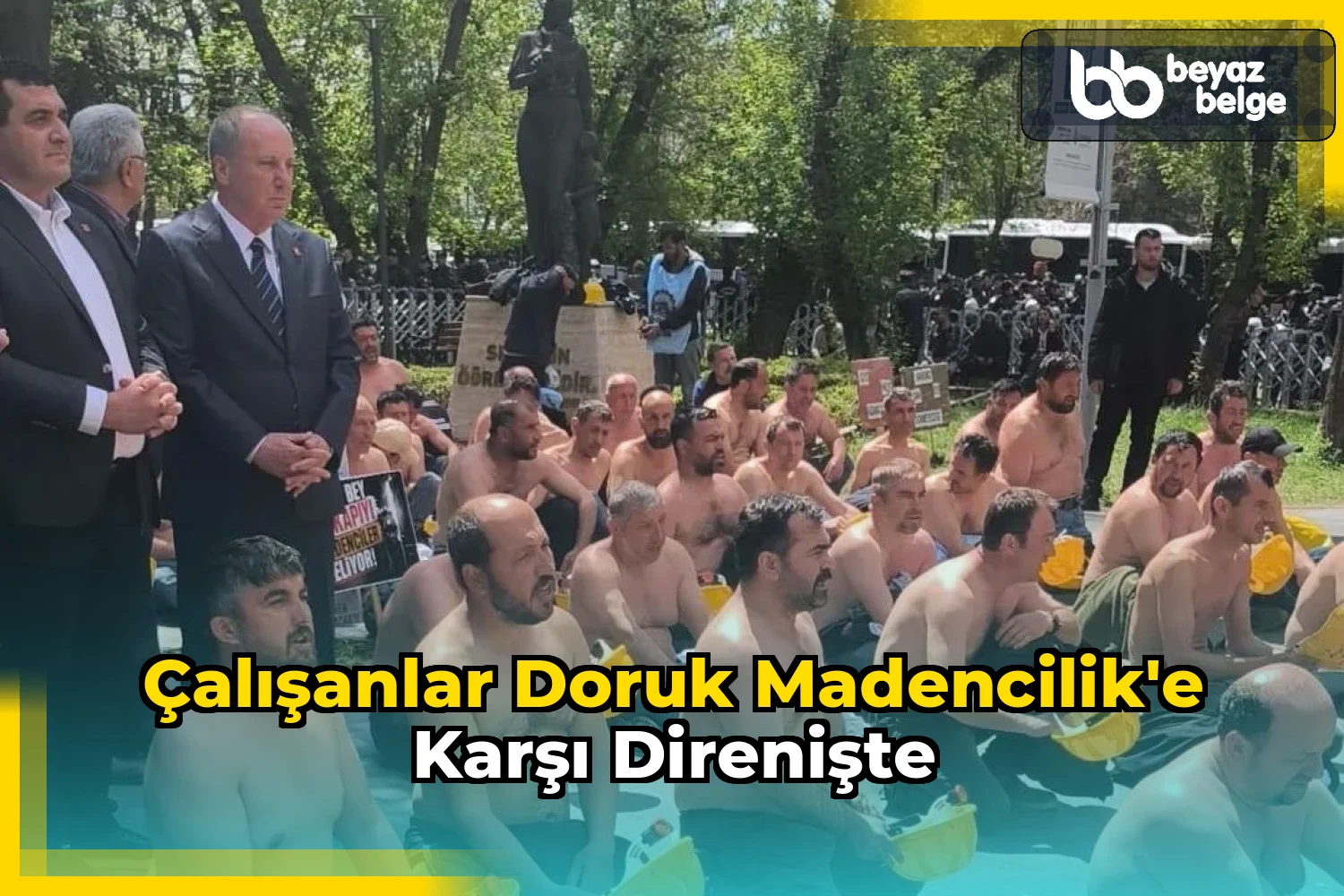 Çalışanlar Doruk Madencilik'e karşı direnişte