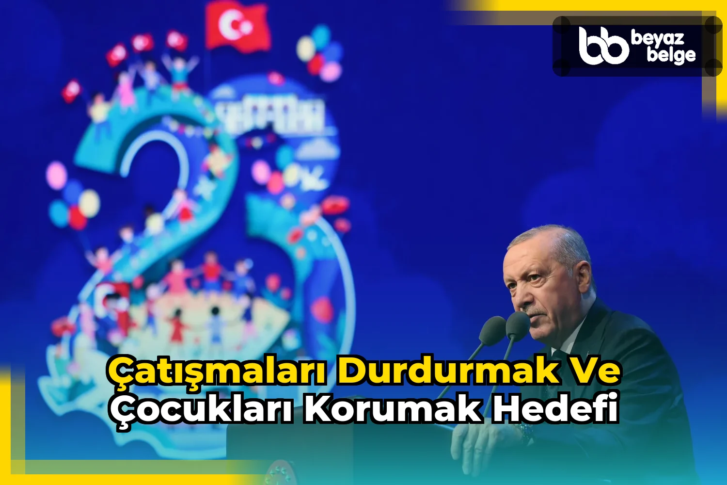 Çatışmaları durdurmak ve çocukları korumak hedefi
