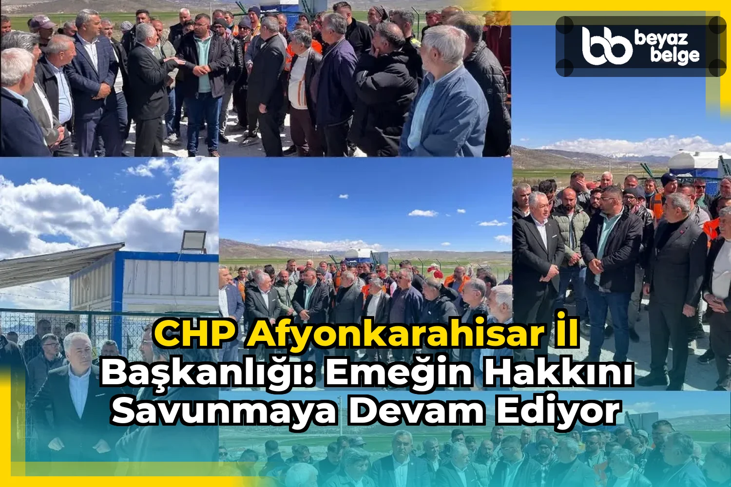 CHP Afyonkarahisar İl Başkanlığı: Emeğin Hakkını Savunmaya Devam Ediyor
