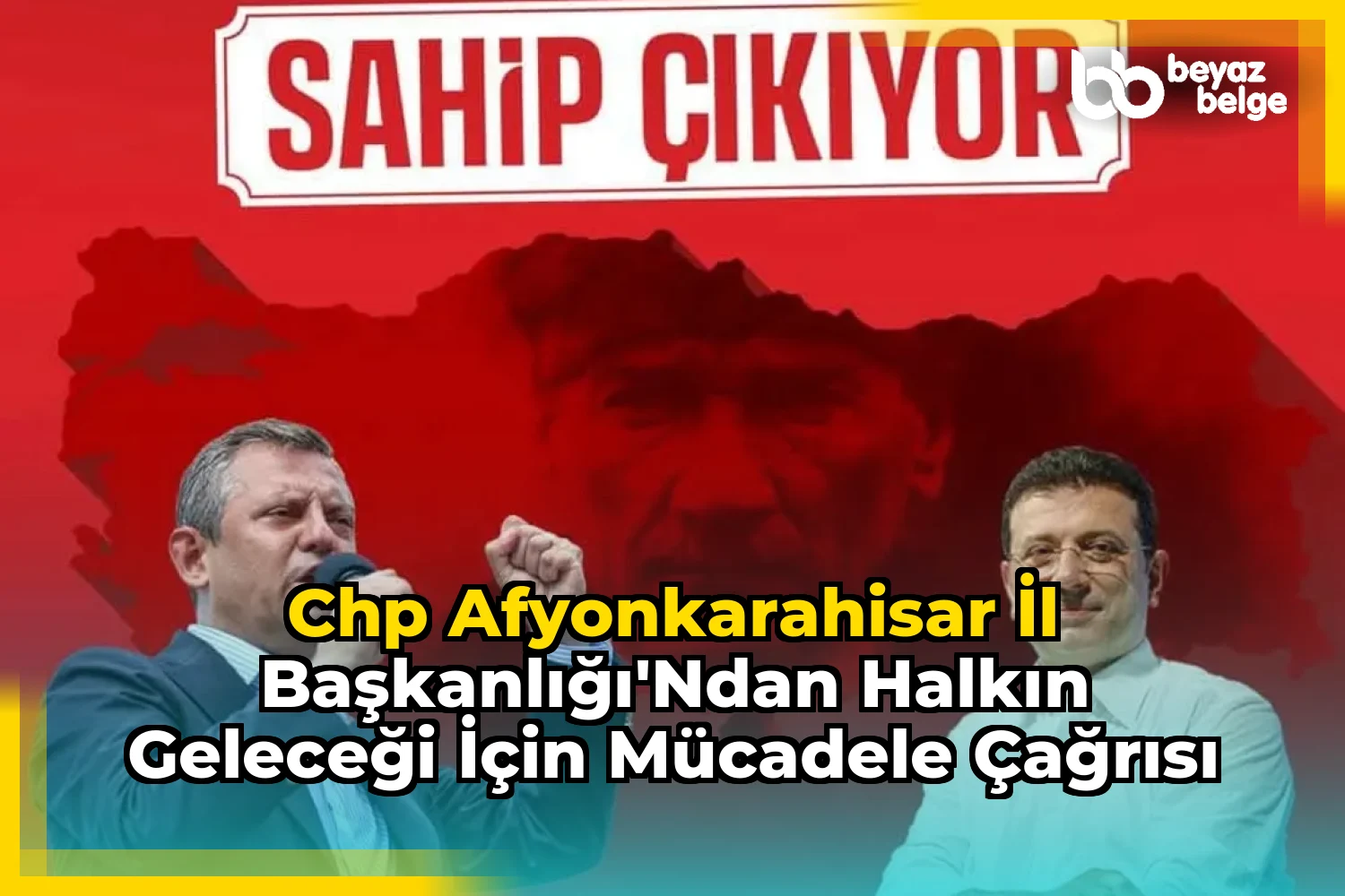 CHP Afyonkarahisar İl Başkanlığı'ndan Halkın Geleceği İçin Mücadele Çağrısı